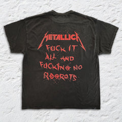 Metallica - F'ing No Regrets - Black Vintage T-shirt