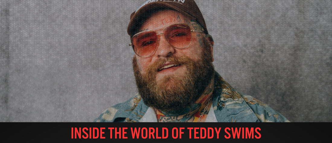 Inside the World of Teddy Swims