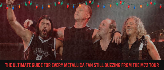 The Ultimate Guide for Every Metallica Fan Still Buzzing from the M72 Tour