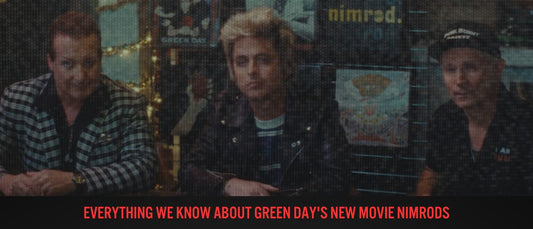 Everything We Know About Green Day's New Movie Nimrods