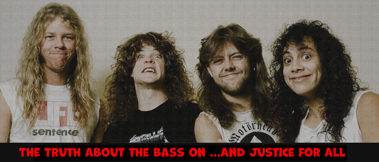 The Truth About the Bass on Metallica’s …And Justice for All