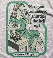 Steven Rhodes - Have You Considered - Ash T-shirt
