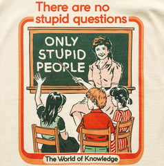 Steven Rhodes - Only Stupid People - Faded Cream Garment-dyed T-shirt