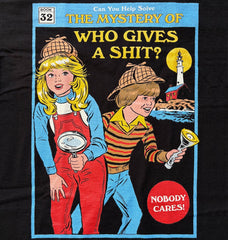 Steven Rhodes - Who Gives a Shit - Black T-shirt